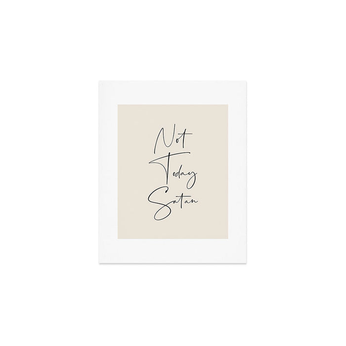 Not Today Satan Art Print Gallery Image 1