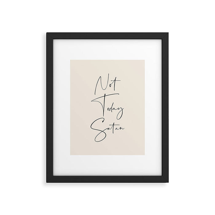 Not Today Satan Framed Art Print Gallery Image 1
