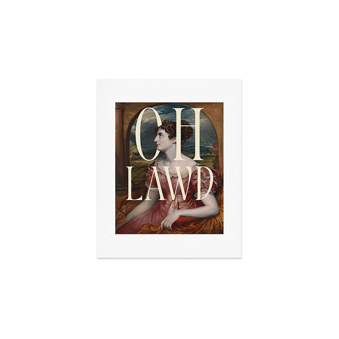 Oh Lawd Art Print Gallery Image 1