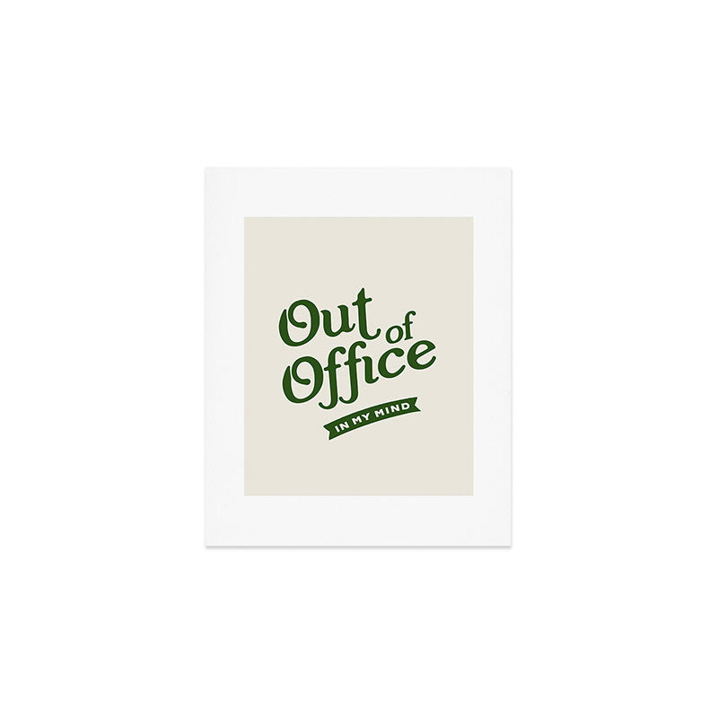 Out of Office - Retro Typography in Green Art Print Gallery Image 1