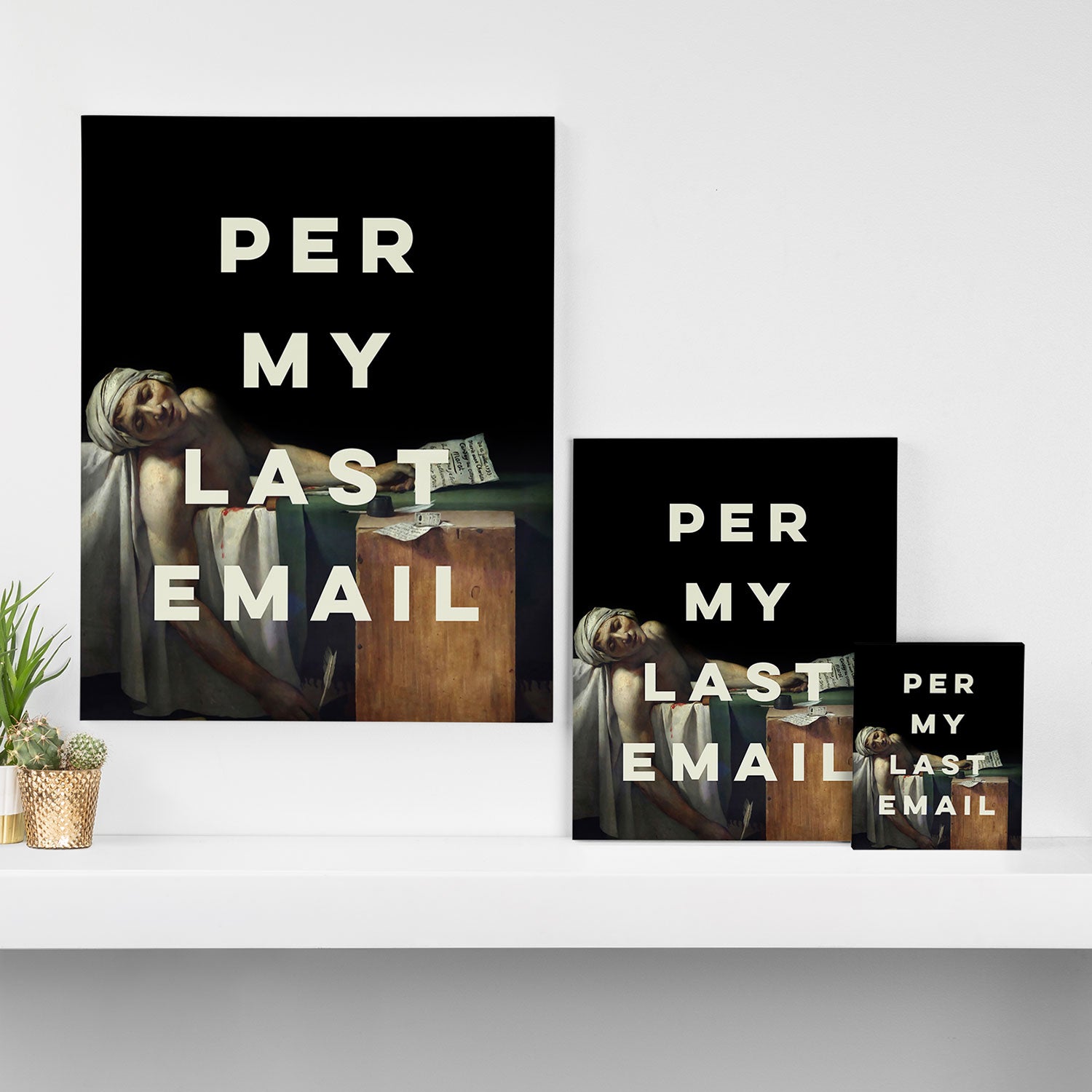 Per My Last Email Canvas Print Gallery Image 3