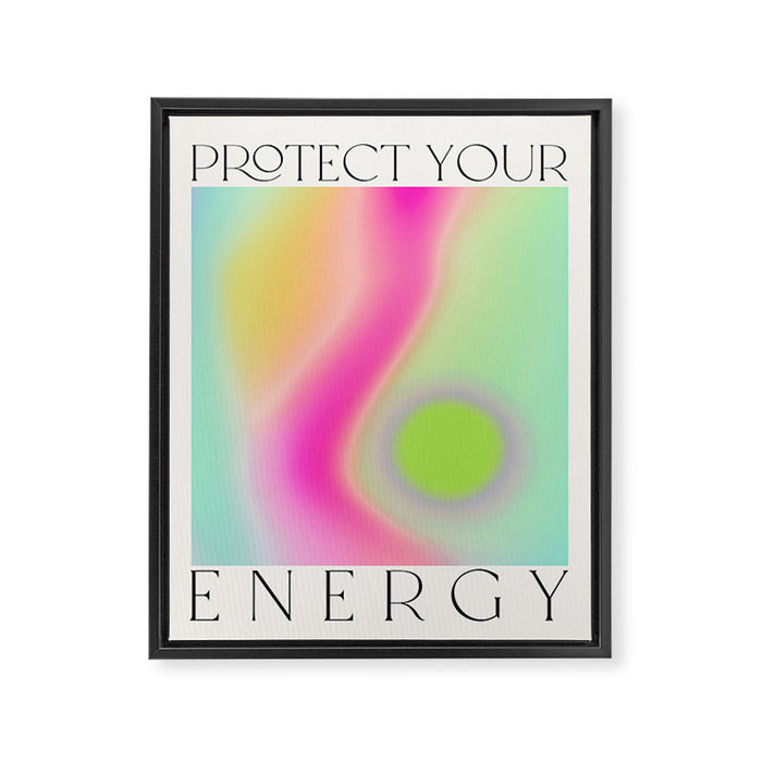 Protect Your Energy Framed Canvas Print Gallery Image 1