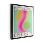 Protect Your Energy Framed Canvas Print Gallery Image 2