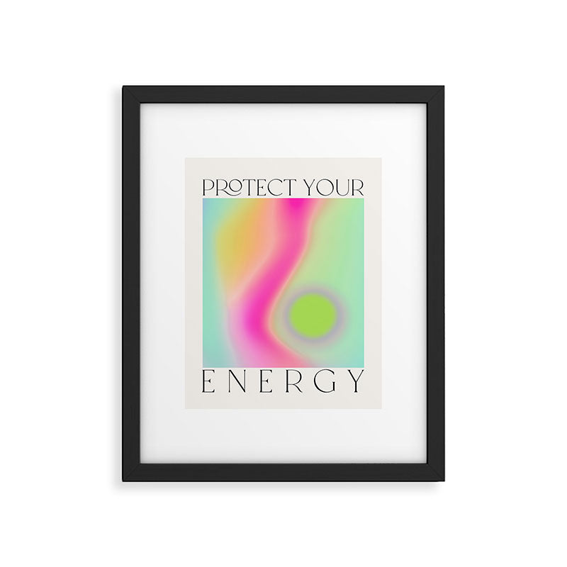 Protect Your Energy Framed Art Print Gallery Image 4
