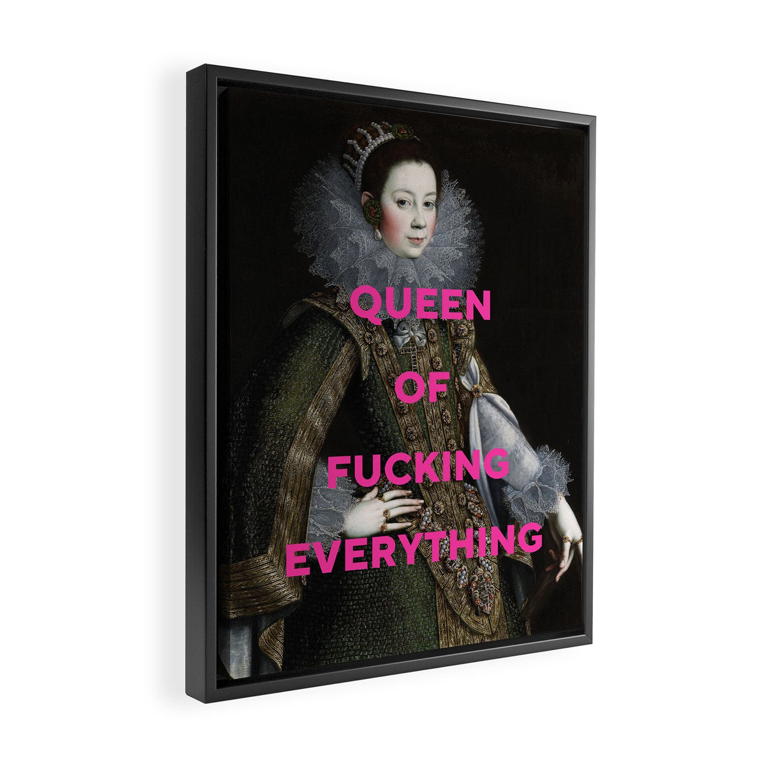 Queen of Fucking Everything - Feminist Framed Canvas Print Gallery Image 2