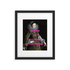 Queen of Fucking Everything - Feminist Framed Art Print Gallery Image 5