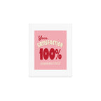 Satisfaction Guaranteed - Pink and Red Art Print Gallery Image 1