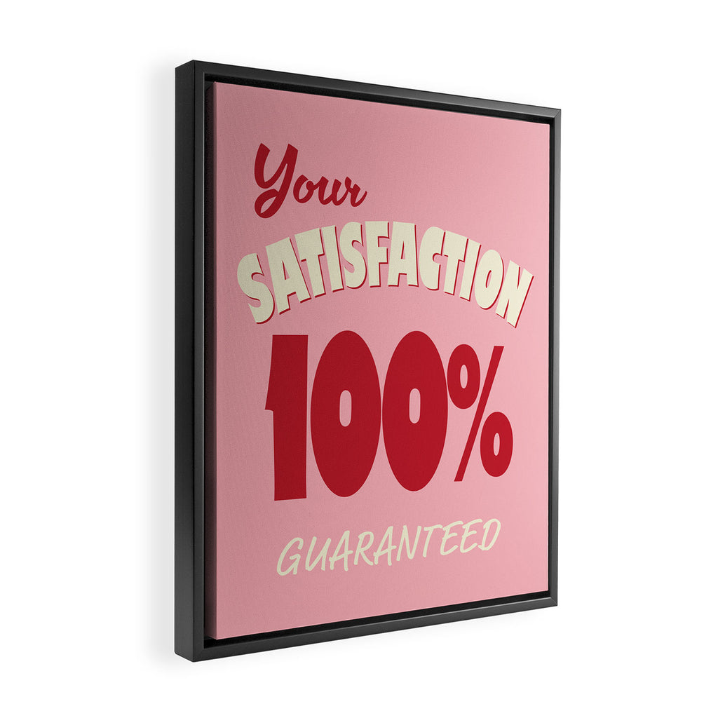 Satisfaction Guaranteed - Pink and Red Framed Canvas Print Gallery Image 2