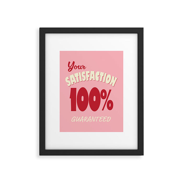 Satisfaction Guaranteed - Pink and Red Framed Art Print Gallery Image 1