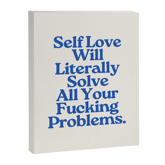 Self Love - Funny Inspirational Quote, Blue Typography Canvas Print Gallery Image 1