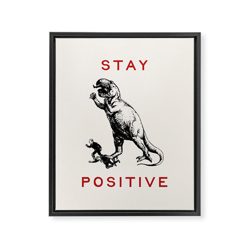 Stay Positive - Fun Dinosaur Framed Canvas Print Gallery Image 6
