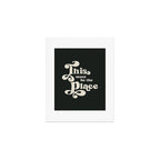This Must Be The Place - Black and White Retro 70s Typography Art Print Gallery Image 1