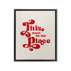 This Must Be The Place Framed Canvas Print Gallery Image 6