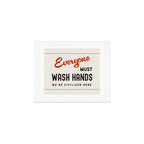 Wash Your Hands Art Print Gallery Image 1