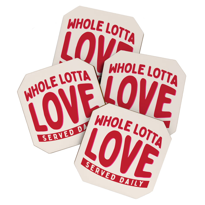 Whole Lotta Love Served Daily Coaster Gallery Image 1