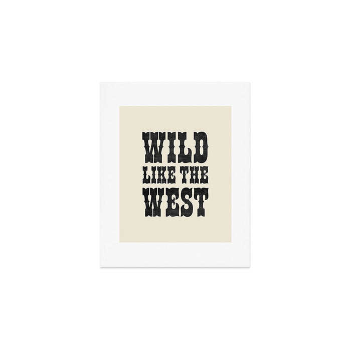 Wild Like The West Art Print Gallery Image 1