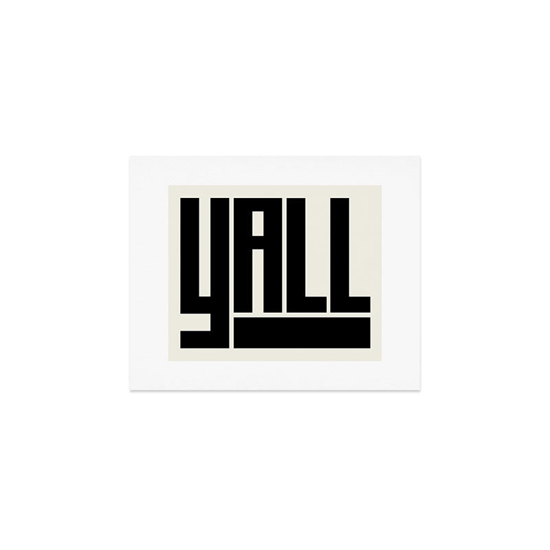 Y'All Art Print Gallery Image 1