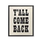 Y'All Come Back Framed Canvas Print Gallery Image 6