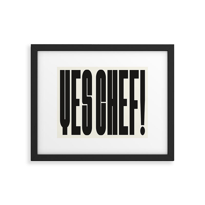 Yes Chef Framed Art Print Gallery Image 4