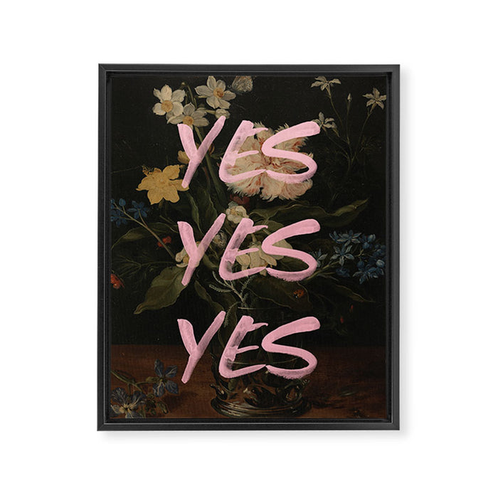 Yes Yes Yes Framed Canvas Print Gallery Image 1