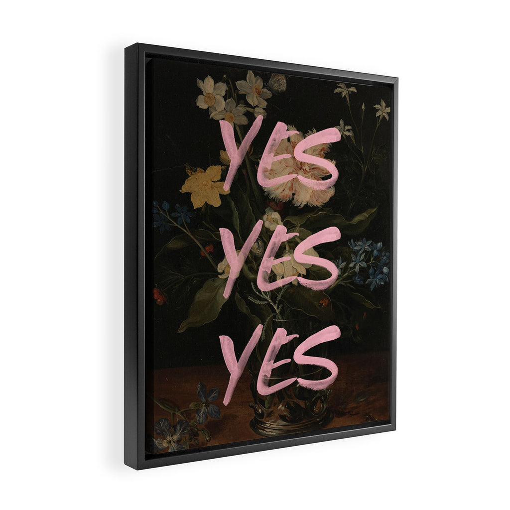 Yes Yes Yes Framed Canvas Print Gallery Image 2
