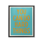 You Can Do Hard Things - Retro Typography in Blue and Orange Framed Canvas Print Gallery Image 6