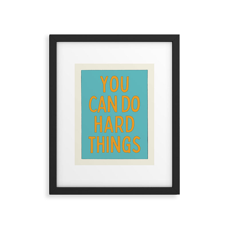 You Can Do Hard Things - Retro Typography in Blue and Orange Framed Art Print Gallery Image 5