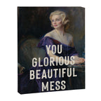 You Glorious Beautiful Mess Canvas Print Gallery Image 6