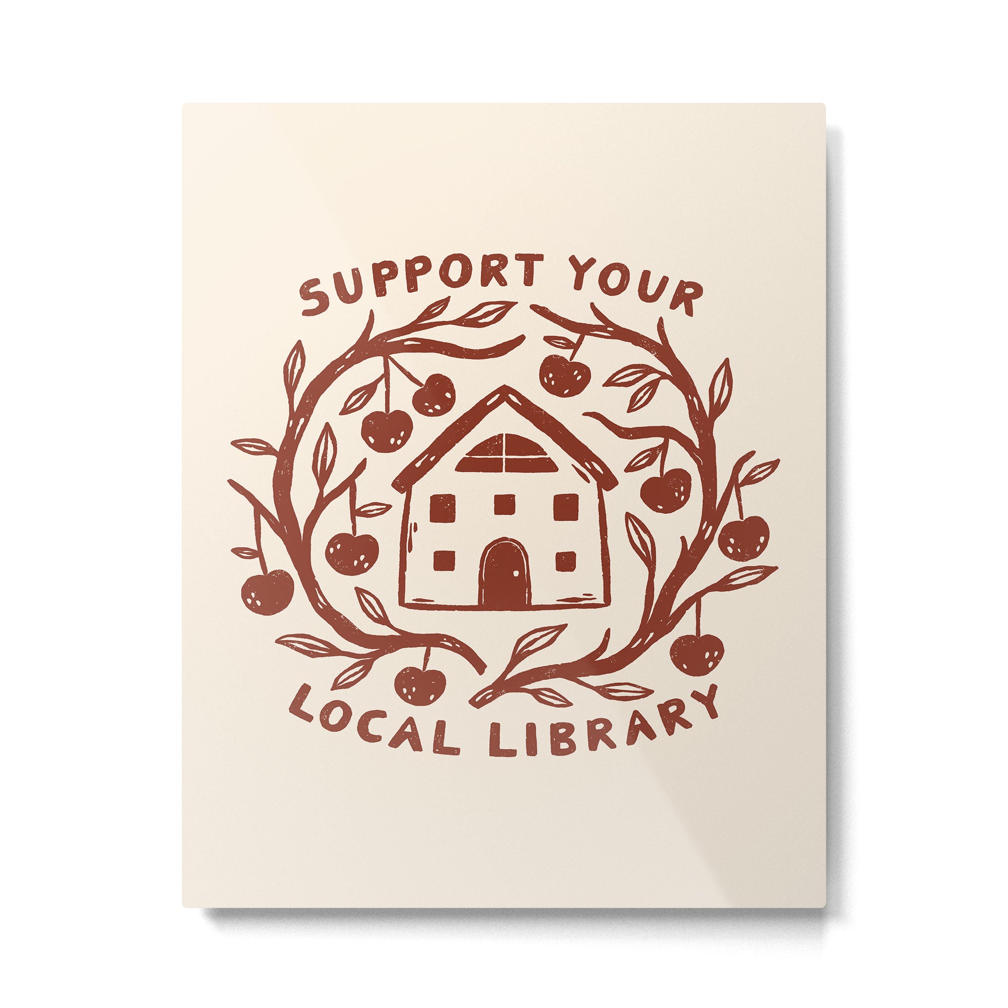 Support Your Local Library Metal Print Gallery Image 6