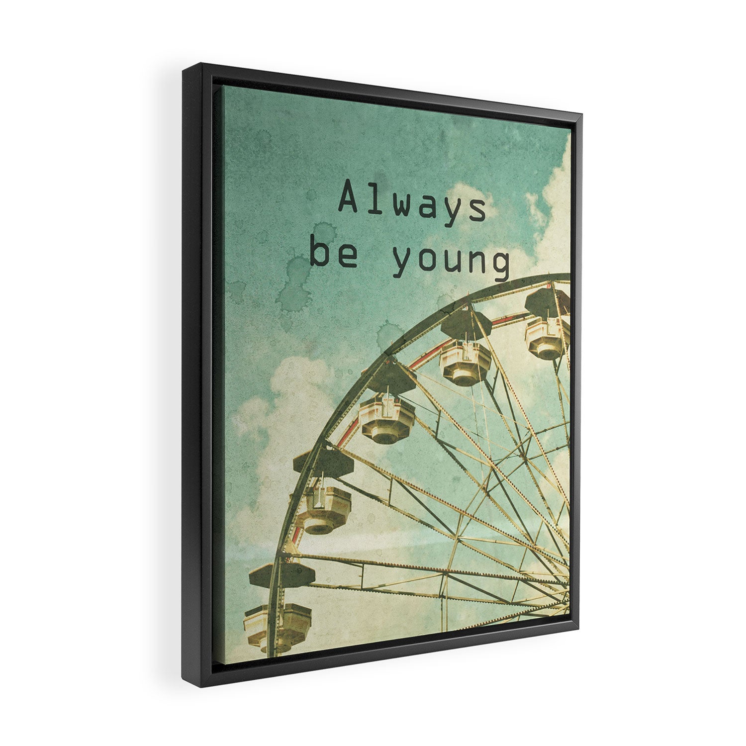 Always Be Young Framed Canvas Print Gallery Image 2