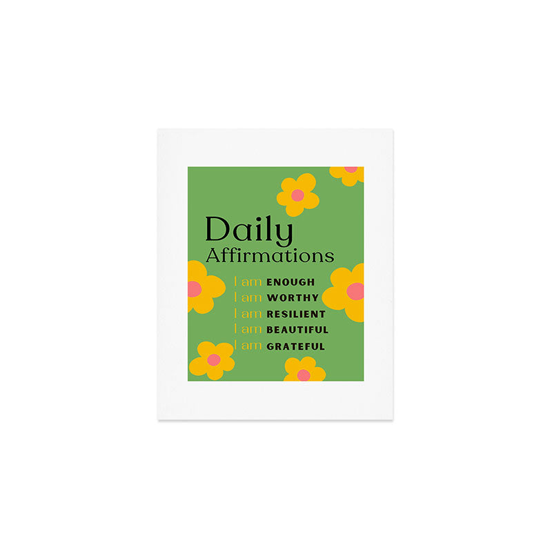 daily affirmations - self care motivational intentions Art Print Gallery Image 1
