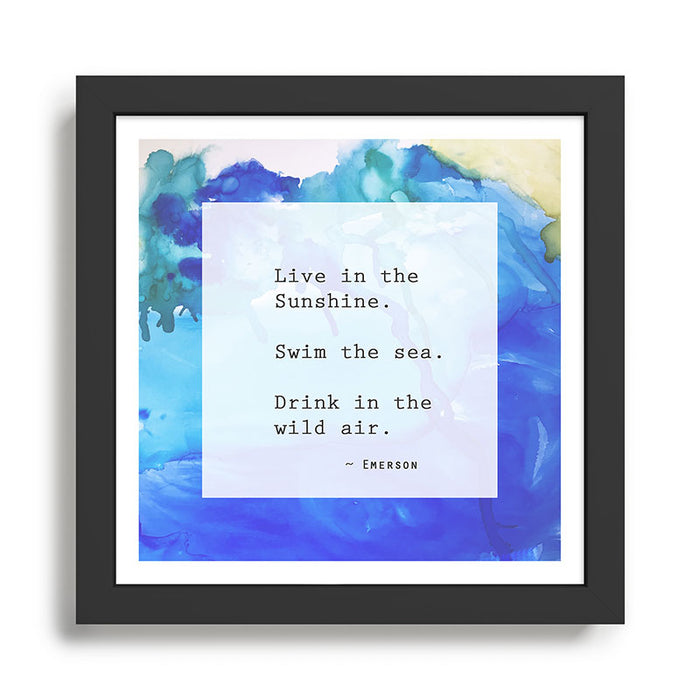 Live in the Sunshine - nature environment quote watercolor abstract Framed Art Print Gallery Image 1