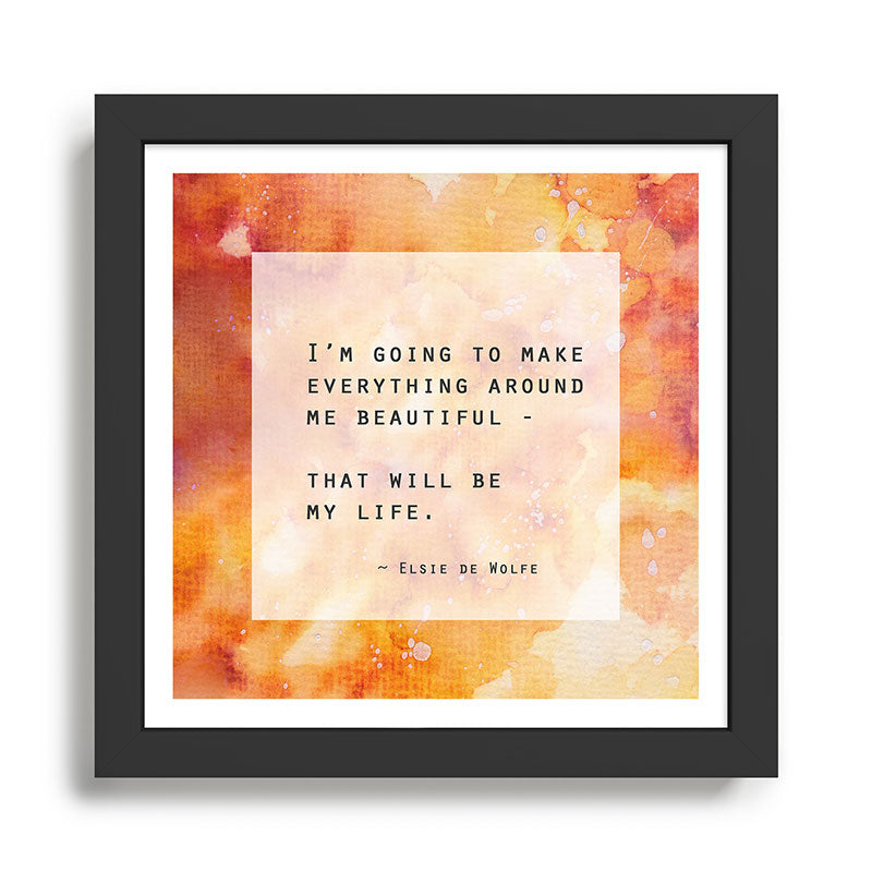 Make Everything Beautiful - inspirational quote on watercolor abstract Framed Art Print Gallery Image 1