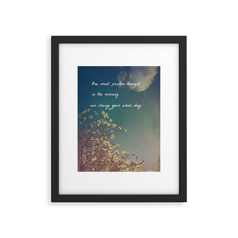 One Small Positive Thought in the Morning Framed Art Print Gallery Image 5