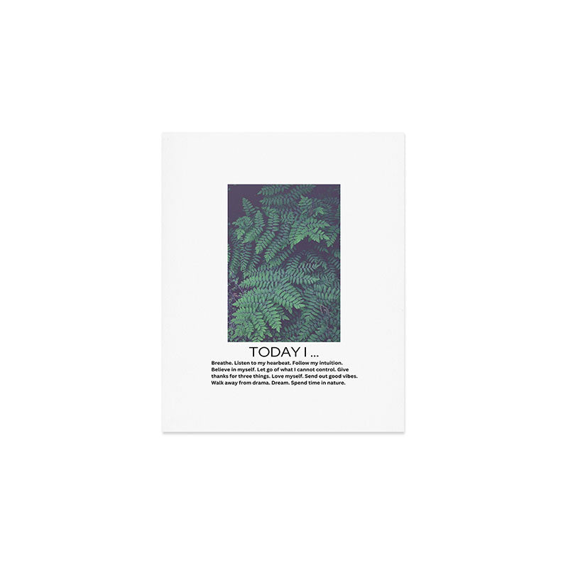 Today I Breathe - inspirational quote affirmation self care Art Print Gallery Image 1