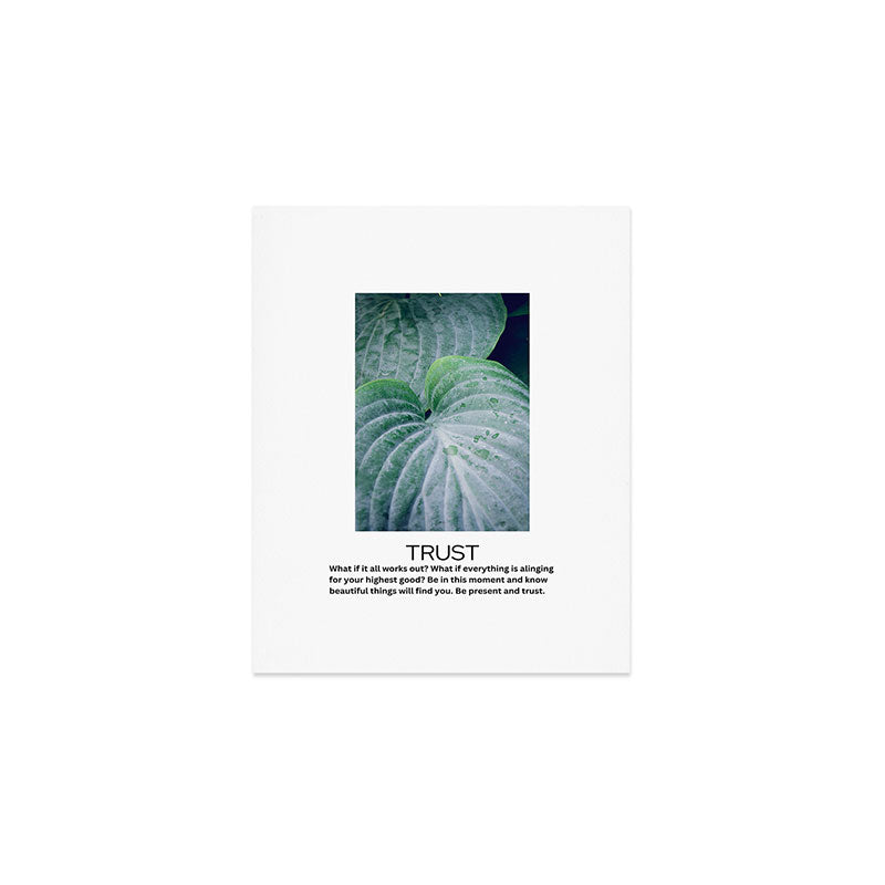 trust - inspirational motivational quote affirmation Art Print Gallery Image 1