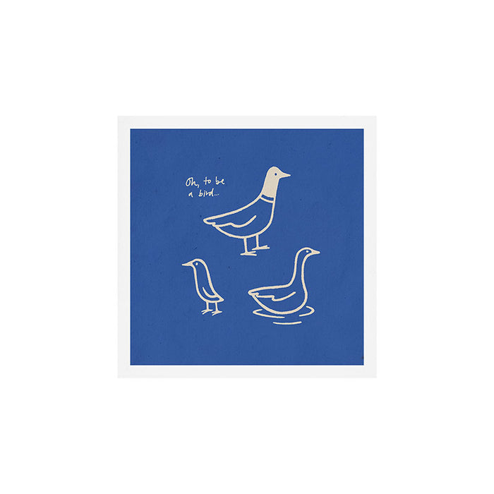 Oh to be a bird Art Print Gallery Image 1