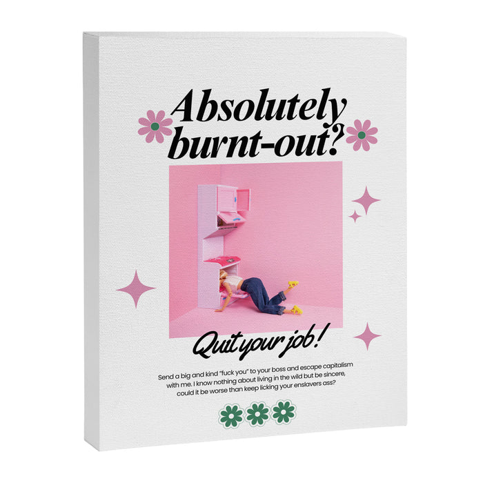 Absolutely burnt-out? Canvas Print Gallery Image 1