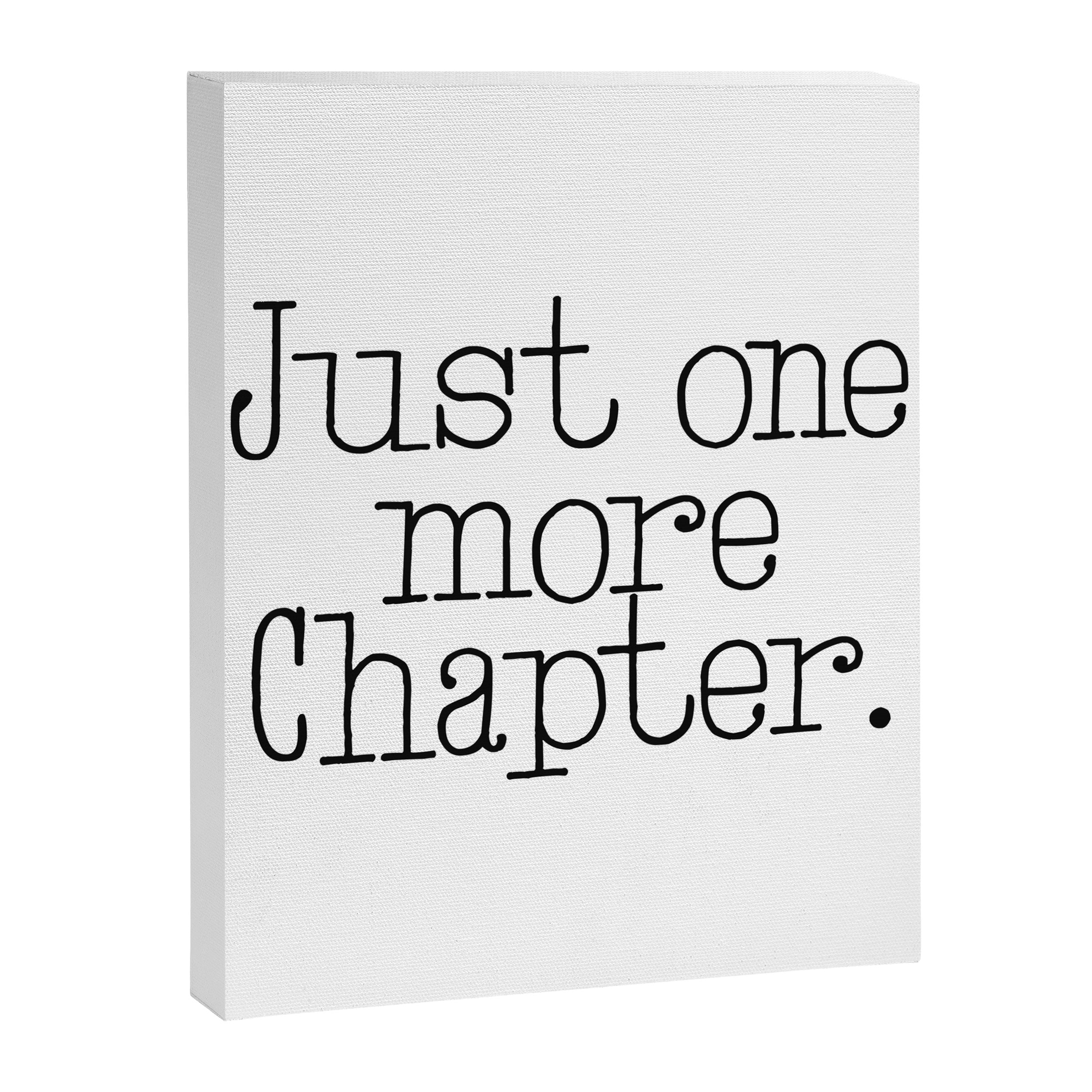 Just one more chapter Canvas Print Gallery Image 8