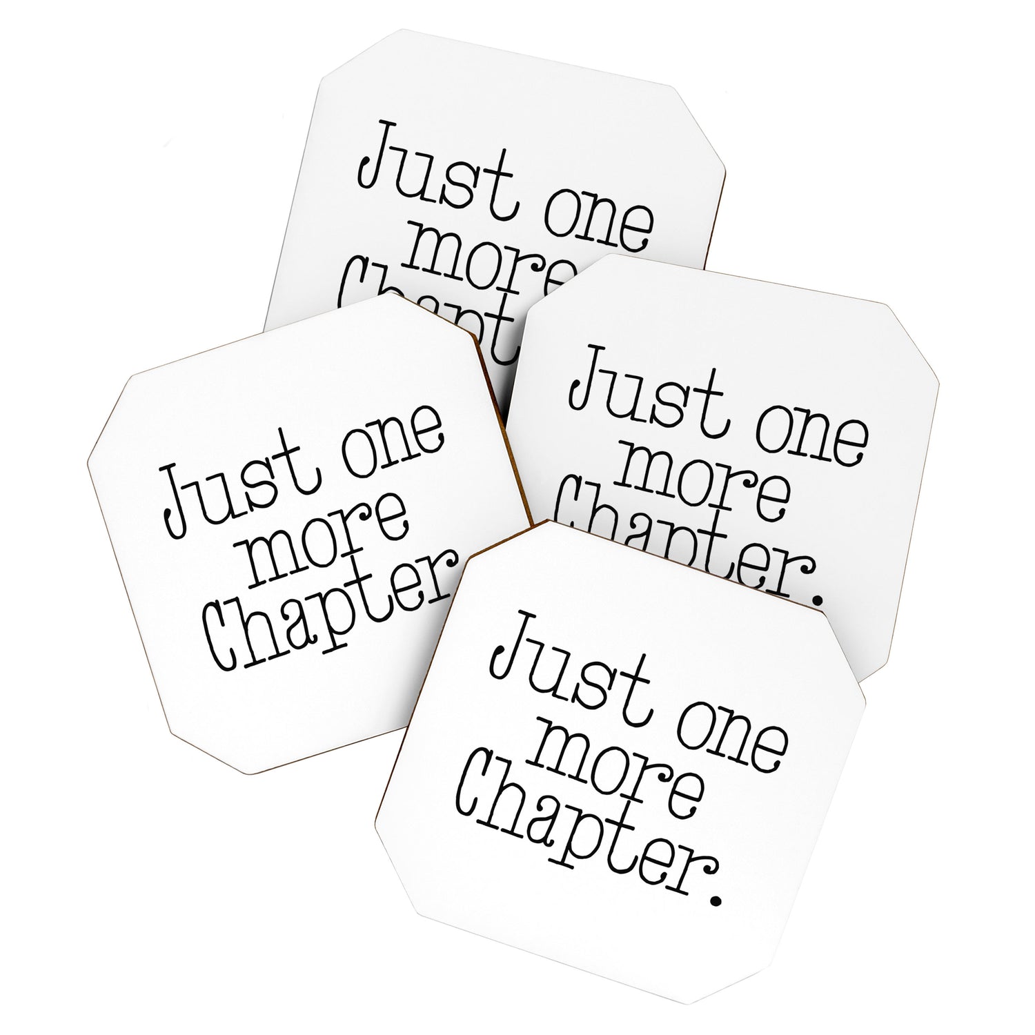 Just one more chapter Coaster Gallery Image 1