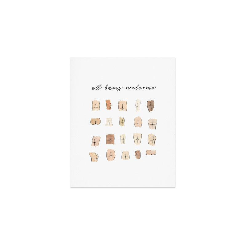All bums welcome Art Print Gallery Image 1
