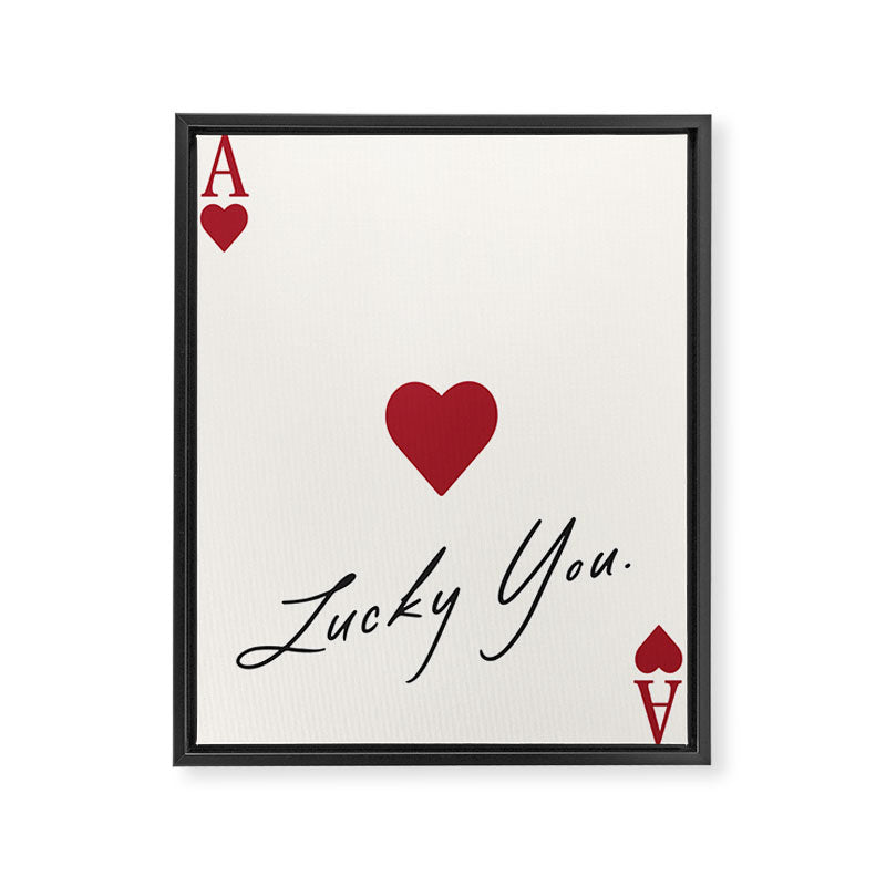 Ace of hearts - lucky you Framed Canvas Print Gallery Image 6