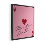 Ace of hearts - More amore por favor. Framed Canvas Print Gallery Image 2