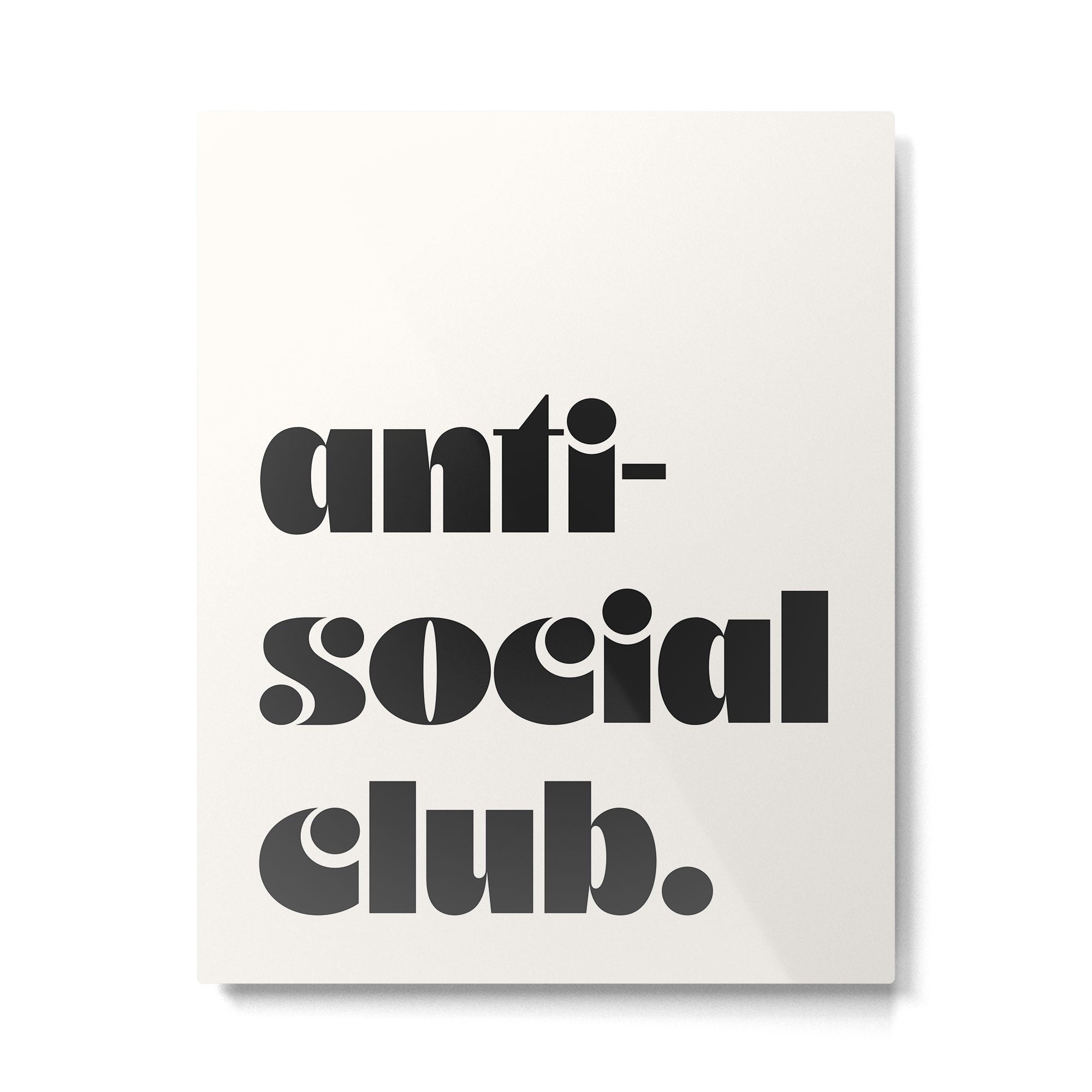 antisocial club Metal Print Gallery Image 4
