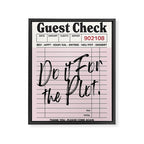 Do it for the plot. Framed Canvas Print Gallery Image 6