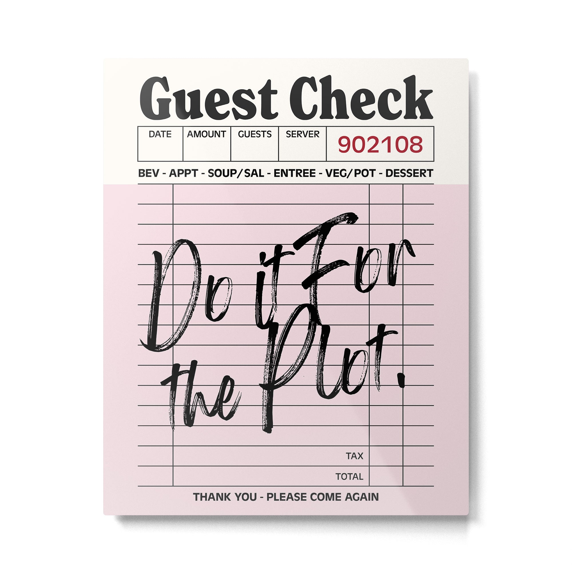Do it for the plot. Metal Print Gallery Image 4