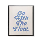 Go with the flow. Framed Canvas Print Gallery Image 6