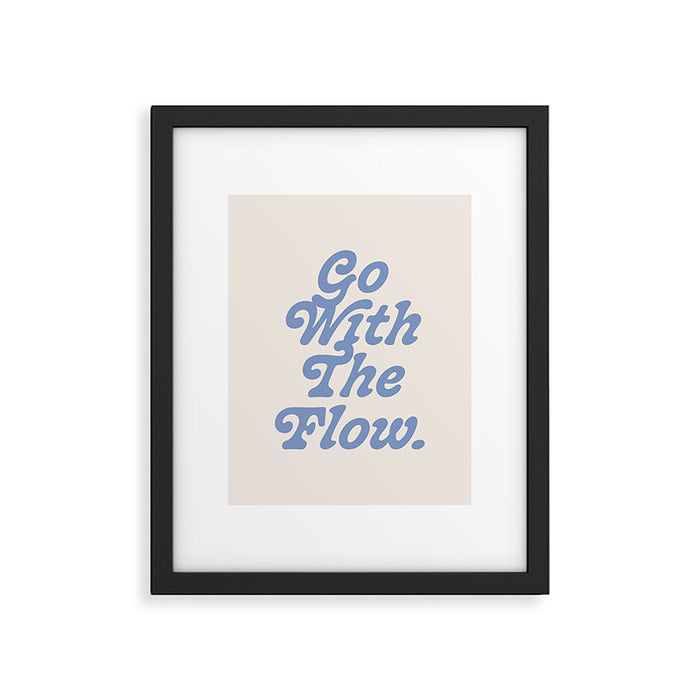 Go with the flow. Framed Art Print Gallery Image 1