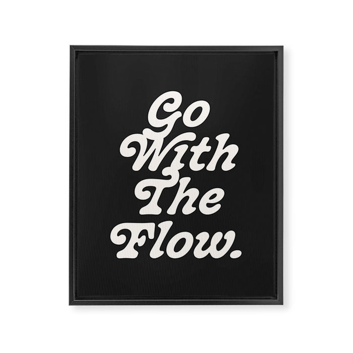 Go with the flow. Framed Canvas Print Gallery Image 1