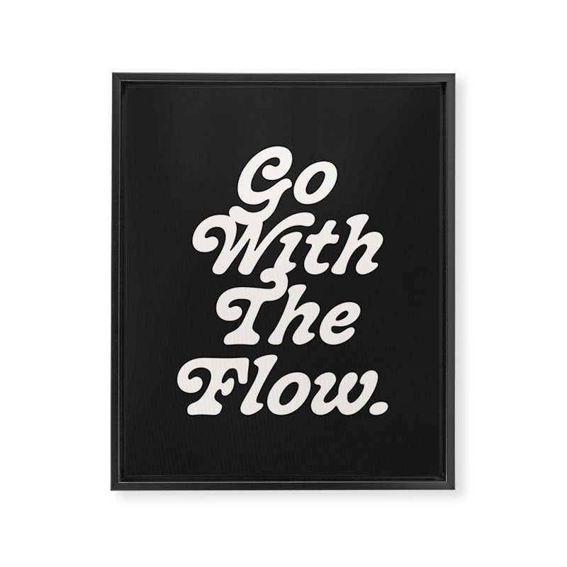 Go with the flow. Framed Canvas Print Gallery Image 6